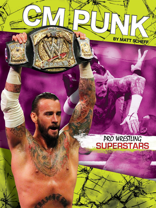 Title details for CM Punk by Matt Scheff - Available